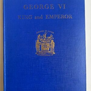 CORONATION BOOK: GEORGE VI, KING OF GREAT BRITAIN